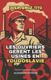 Les Libri GmbH Les ouvriers gèrent les usines en Yougoslavie