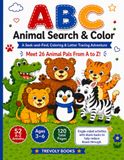 ABC Animal Search & Color: A Seek-and-Find, Coloring & Letter Tracing Adventure