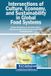 Intersections Libri GmbH Intersections of Culture, Economy, and Sustainability in Global Food Systems