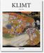 Klimt: Taschen Klimt: 1862-1918; the World in Female Form