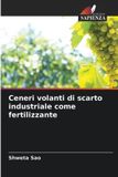 Ceneri OmniScriptum SRL Ceneri volanti di scarto industriale come fertilizzante