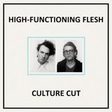 Konkurrent High-Functioning Flesh - Culture Cut (LP) (Limited Edition) (Blue Clear Vinyl)