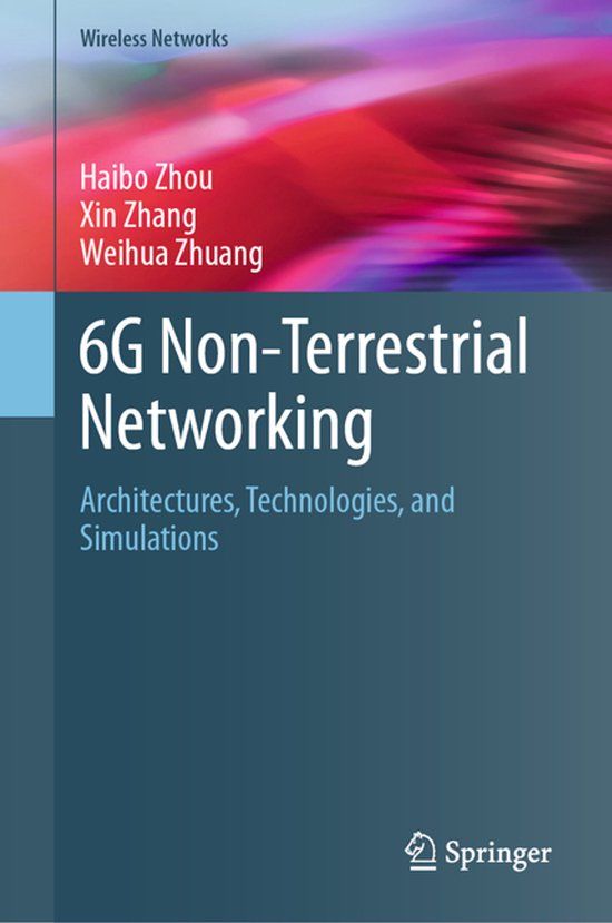 6G Springer Nature Wireless Networks- 6G Non-Terrestrial Networking