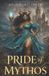 Pride of Mythos Ruined - Paperback