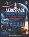 Aerospace Libri GmbH Aerospace Engineering Explained Clearly: A Modern Guide to Flight, Space Exploration, and Engineering Systems