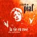 La Vie en Rose: The Collection
