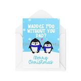 Grappige Waddle I Do Without You?! Grappige Nieuwigheid Kerstkaarten | Papa Zoon Kerstcadeau Kerstfeest | Geklets Grappig | CBH1385