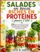 Salades en bocal riches en protéines pour l'été: 250 recettes fraîches pour des déjeuners sains, une préparation facile des repas et un régime riche en protéines