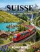 SUISSE GUIDE DE VOYAGE EN TRAIN 2026