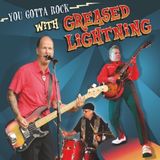 Sonic Rendezvous Greased Lightning - You Gotta Rock With (CD)