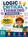 Logic & Critical Thinking Workbook for Gifted Kids: Vol. 1 Pattern Recognition & Deductive Reasoning Puzzles to Challenge Bright Minds in Grades 2, 3 & 4