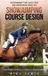 Designing Nina Lewis Designing for Success: An Introduction to Showjumping Course Design Hardcover