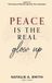 Peace PeopleWiseInspo Peace Is The Real Glow Up Hardcover