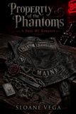 Property of the Phantoms: A Dark MC Romance