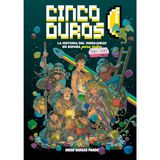 Cinco Duros: L'HISTOIRE DU JEU VIDÉO EN ESPAGNE POUR TOUS VOL. 1