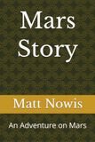 Mars Story: An Adventure on Mars