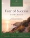 Fear of Success Workbook