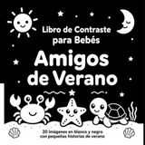 Libro de Contraste para Bebés: 20 imágenes en blanco y negro con pequeñas historias de verano para la estimulación visual de recién nacidos y bebés desde 0-12 meses