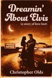 Dreamin' Bol Dreamin' About Elvis Paperback