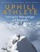 Uphill Riva Verlag Uphill Athlete