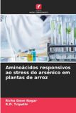 Aminoácidos Edicoes Nosso Conhecimento Aminoácidos responsivos ao stress do arsénico em plantas de arroz