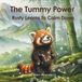 The Tummy Power - Rusty Learns To Calm Down: Children's Book About Feelings - Anger