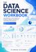 The Data Science Workbook