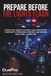 Prepare Before The Lights Flash: A practical guide to staying calm, protecting your rights, preserving evidence, and keeping your family connected / ... police and ice encounters, Traffic Stops
