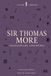 Sir Thomas More Astor Annotated Edition