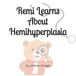 Independently Published Remi Learns About Hemihyperplasia Livre de poche