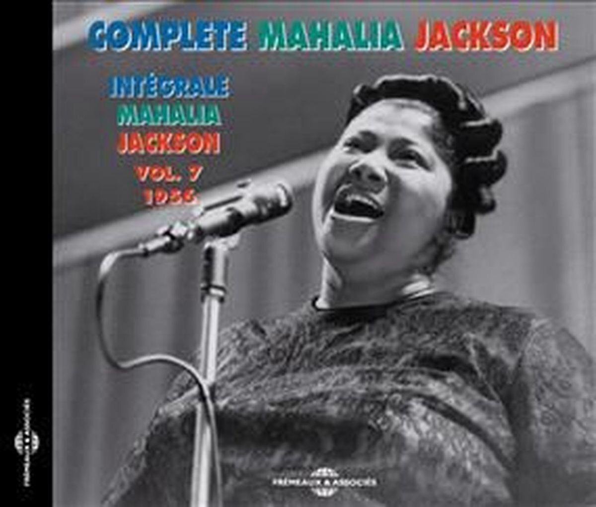 Music&Words Complete Mahalia Jackson Vol.7 1956