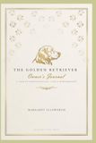Golden Retriever Owner Journal & Log Book