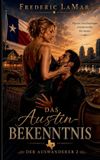 Das BoD - Books on Demand Das Austin Bekenntnis Paperback
