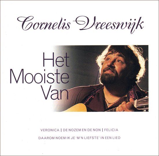 Cornelis Vreeswijk - Het Mooiste Van Cornelis Vreeswijk (CD)