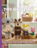 Knitting by Post: Toys From The Craft Room Part 2 – 4 Easy-to-Follow Large Print Toy Designs