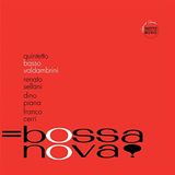 Sonic Rendezvous Valdambrini Quintetto Basso - Bossa Nova! (CD)