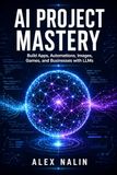 AI Project Mastery