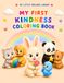 My First Kindness Coloring Book