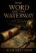 THE Independently Published A Civic Essay-The Word and the Waterway
