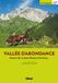 Vallée Glenat Vallée d'Abondance (3e ed): Abondance, Ubine, La Chapelle-d'Abondance, Châtel, Morgins