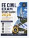 FE CIVIL EXAM STUDY GUIDE 2026