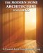 The Modern Home Architecture and Deco: A Curated Art of Contemporary Living