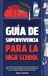 Guía de supervivencia para la high school: Herramientas esenciales para que los estudiantes de high school forjen amistades, enfrenten la presión de grupo, manejen el estrés y preparen su futuro: 19