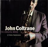 In John Coltrane - In A Soulful Mood