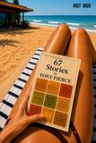 67 Stories by Tony Pierce: Tales of the second best rideshare driver in Los Angeles