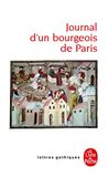 JOURNAL D'UN BOURGEOIS DE PARIS.: De 1405 à 1449