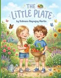 The Little Plate: Story Book for Aged 5-7 years old