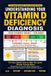UNDERSTANDING Libri GmbH Understanding Your Vitamin D Deficiency Diagnosis