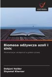 Biomasa OmniScriptum SRL Biomasa odżywcza azoli i sinic