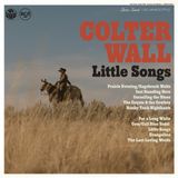 Little Colter Wall Little Songs (LP)